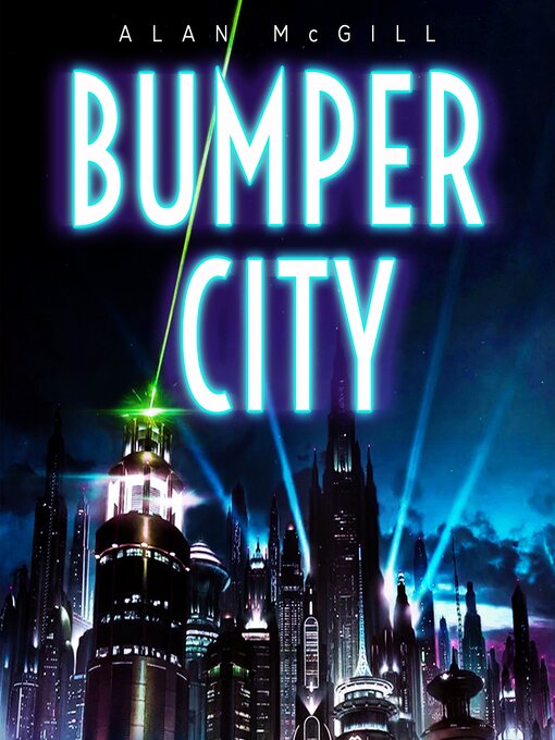 Title details for Bumper City by Alan McGill - Wait list